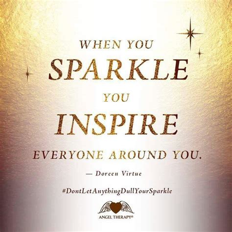 When You Sparkle You Inspire Sparkle Quotes Glitter