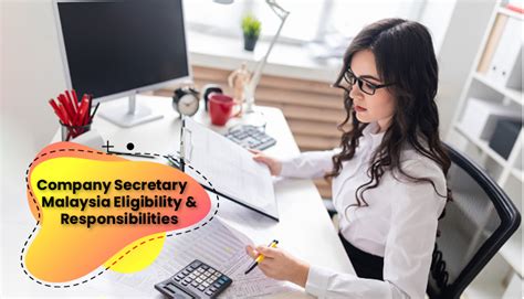 The requirement to become a company secretary in malaysia points out below: Company Secretary Malaysia - Eligibility and Responsibilities