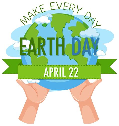Make Every Day Earth Day Banner 1424394 Vector Art At Vecteezy