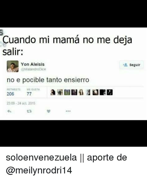 Cuando Mi Mama No Me Deja Salir Yon Aleisis Seguir Malandro Dice No E