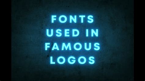Fonts Used In Famous Logos Part1 Youtube