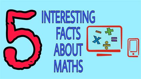 5 Interesting Facts About Mathematics Youtube