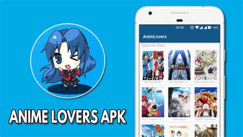 Anime Lovers Apk Download Versi Terbaru 2022 Sub Indofull Hd