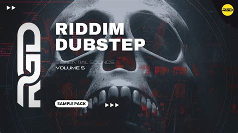 Riddim And Dubstep Essentials V5 Ultimate Sample Pack With Vocals