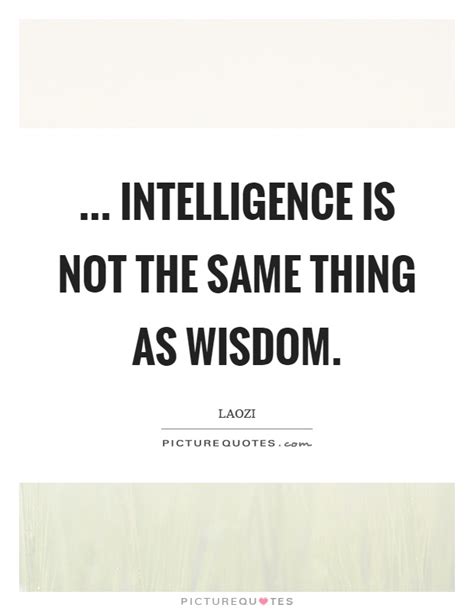 Intelligence Quotes And Sayings Intelligence Picture Quotes Page 5