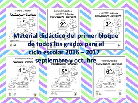 Material Didáctico Del Primer Bloque De Todos Los Grados Para El Ciclo