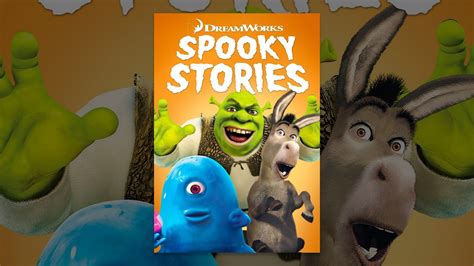 Dreamworks Spooky Stories Spooky Stories Halloween Movies Kids Best