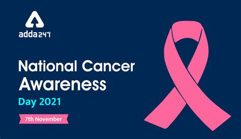 राष्ट्रीय कैंसर जागरूकता दिवस 2020 7 नवंबर