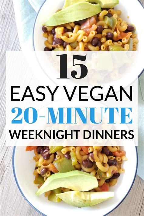 Some will be quick and easy, and others will be more in depth, but without a doubt they are all delicious. 15 Easy Vegan Weeknight Dinners In Under 20 Minutes ...