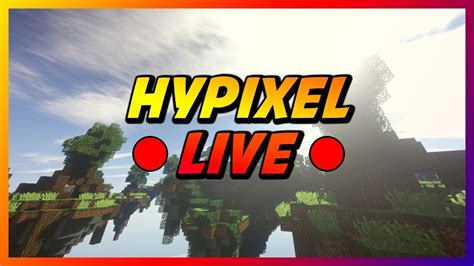 🔴minecraft Hypixel Stream Playing W Viewers ~ P Join Droplixyt Youtube