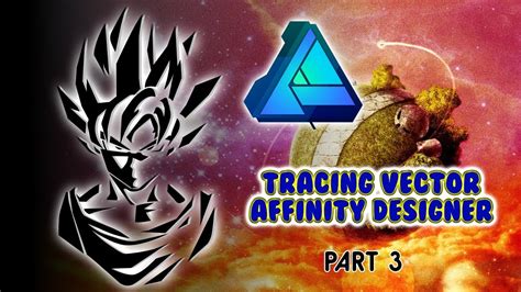 Tracing Vector Goku Dengan Affinity Designer - YouTube