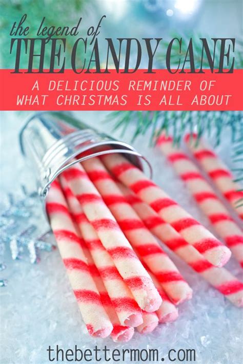 Do You Know About The Legend Of The Candy Cane Click To Read About A Delicious Reminder Of What