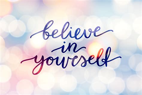 Believe In Yourself Quotes Dunia Sosial