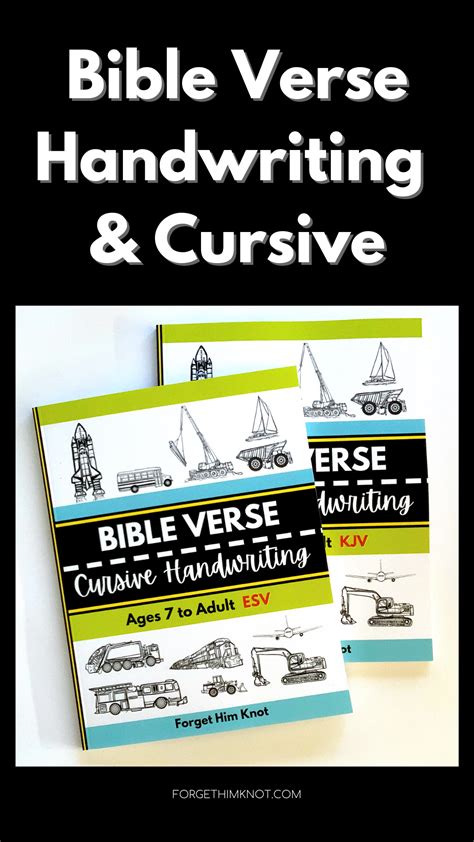 Bible Verse Handwriting And Cursive Workbooks Forget Him Knot
