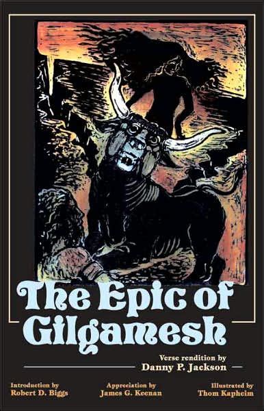 The Epic Of Gilgamesh Edition 2 By Danny P Jackson Thom Kapheim