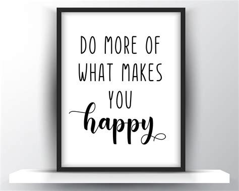 sammeln and seltenes wall art do more of what makes you happy black text wall print decor