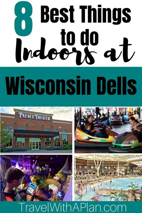 Top 8 Wisconsin Dells Indoor Activities For Families In 2020