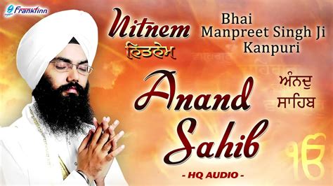 Anand Sahib Full Live Path Bhai Manpreet Singh Ji Kanpuri Nitnem