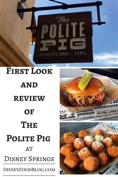 First Look And Review The Polite Pig In Disney Worlds Disney Springs