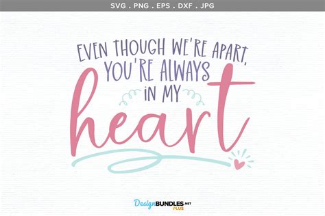 Youre Always In My Heart Svg Printable