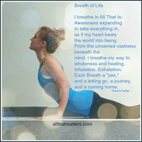 Poem Breath Of Life Danna Faulds Yoga Thoughts Yoga Words Yoga