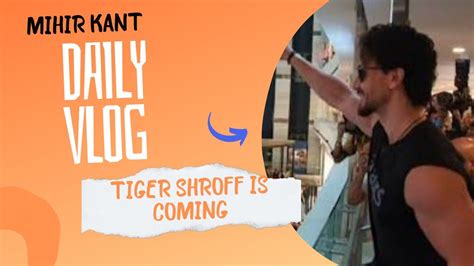 Daily Vlog 2 Tiger Shroff Came Our Vlog Uber Fails Delicious