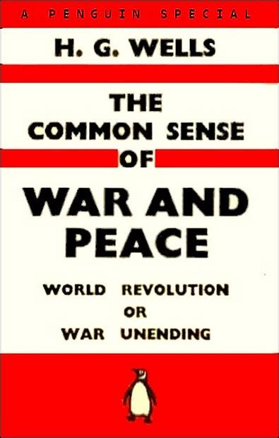 The Common Sense Of War And Peace