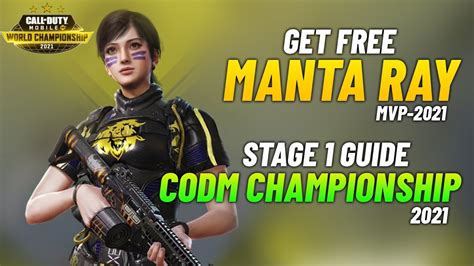 How To Get Manta Ray In Codm Championship 2021 Stage 1 How To Register Codm Championship 2021