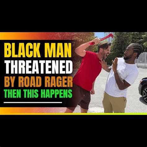 Black Man Threatened By Crazy Guy With Road Rage Then This Happens