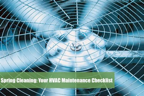 Spring Cleaning Your Hvac Maintenance Checklist Comfort World Air