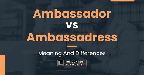 Ambassador Vs Ambassadress Meaning And Differences