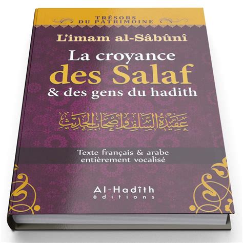 la croyance des salaf et des gens du hadith edition al hadith