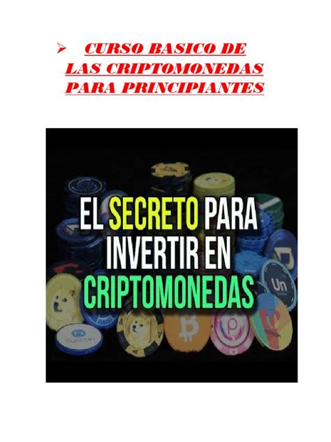 It follows the ideas set out in a whitepaper by the mysterious. curso-basico-de-las-criptomonedas-para-principiantes.pdf | Grupo Alibaba | Uber (Empresa) | Free ...
