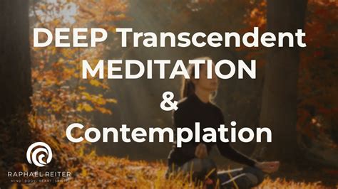 Guided Meditation For Transcendence Transcendental Experience Youtube