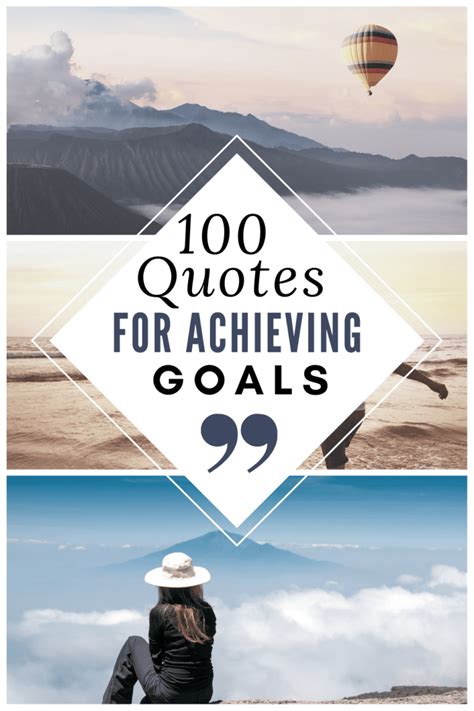 100 Best Most Inspiring Quotes For Achieving Goals