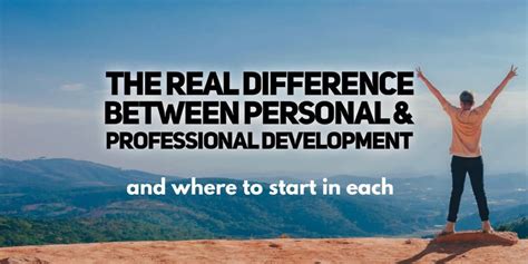 The Real Difference Between Personal And Professional Development You