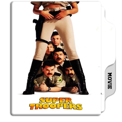 super troopers 2001 by carltje on deviantart
