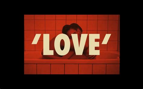 Love Gaspar Noé 2015 Love Movie Poster Love Gaspar Noe Love Film