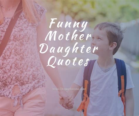 Funny Cute Short Mother Daughter Quotes Shortquotescc