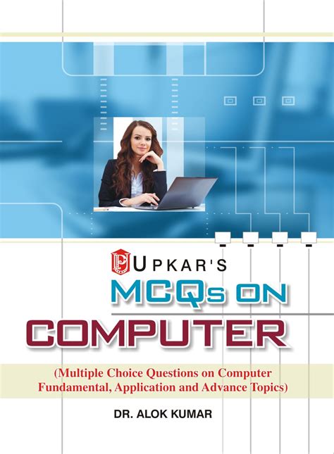 Computer knowledge mcqs multiple choice questions and answers pdf free download for bank of india, central bank of india, dena bank, hdfc, ibps, icici, nbet, pnb, rbi, repco, sbh, sbi, sbt, tmbl. MCQs Multiple Choice Questions on Computer Fundamental ...