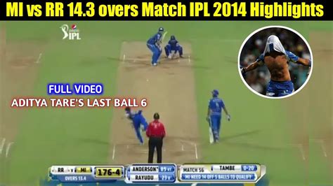 Krunal pandya's blistering knock helps mi win. MI vs RR 14.3 overs match Full Highlights IPL 2014 ...