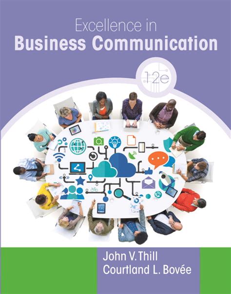 Chapter 1 effective business communication. Thill & Bovee, Excellence in Business Communication | Pearson