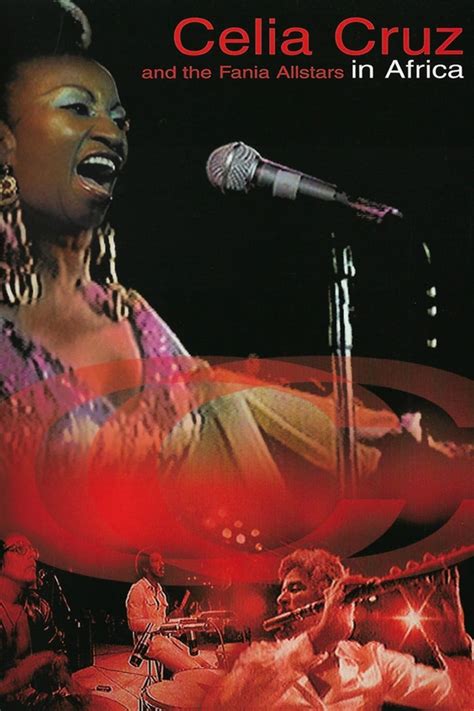 Celia Cruz And La Fania All Stars Live In Africa Película 1974