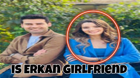 is she erkan meric new girlfriend turkish celebrities relationship hollywood gossips youtube