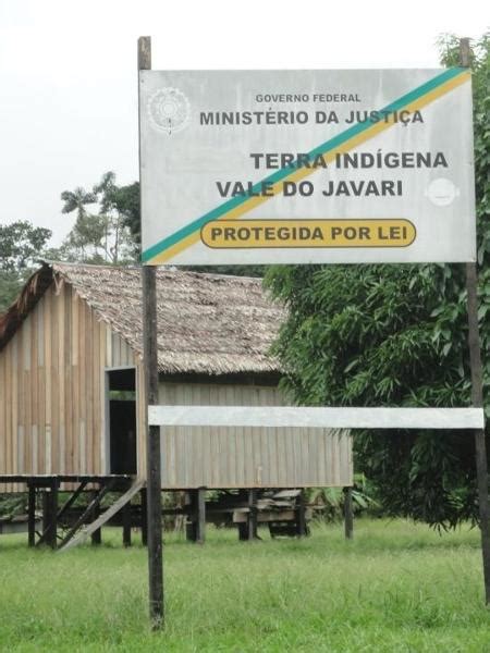 Justiça Condenou União A Reforçar Bases No Vale Do Javari Mas Foi