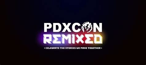 Pdxcon Remixed Kicks Off In May Paradox Will Announce A Gamewatcher