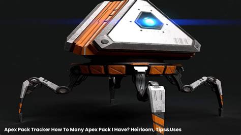 Apex Pack Tracker Heirloom How To Check Apex Pack Do I Have Uses Tips