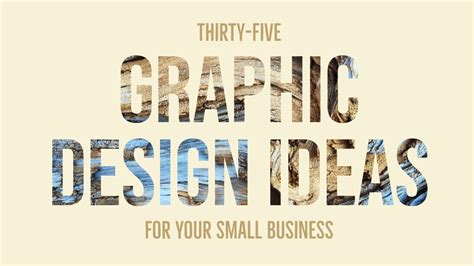 35 Graphic Design Ideas For Your Small Business