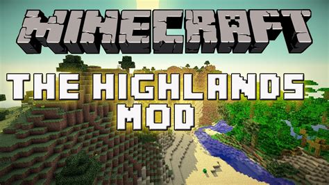 Minecraft Mod Review The Highlands Mod 125 Deutschhd