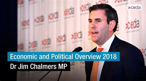 Economic And Political Overview 2018 Dr Jim Chalmers Mp Youtube